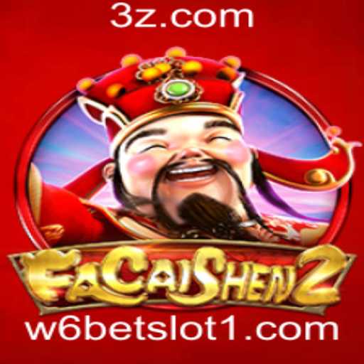 Descubra o Empolgante Mundo de FaCaiShen2 no W6BET Slot
