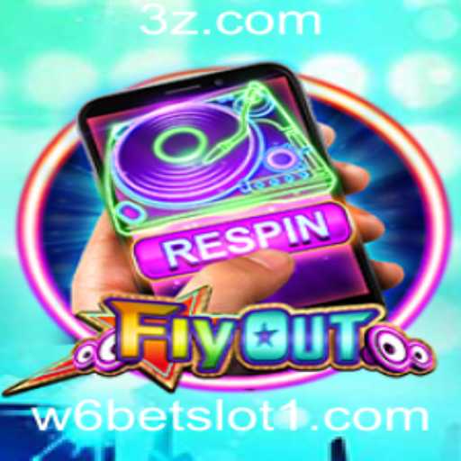 Descubra o Empolgante Mundo de FlyOut no w6bet Slot