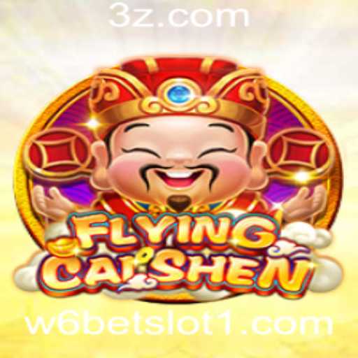 Descubra as Emoções do Jogo FlyingCaiShen no w6bet Slot
