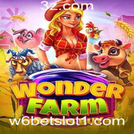WonderFarmBonusBuy: Um Mergulho no Fascinante Mundo do Slot w6bet